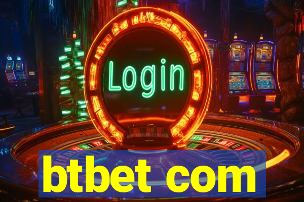 btbet com